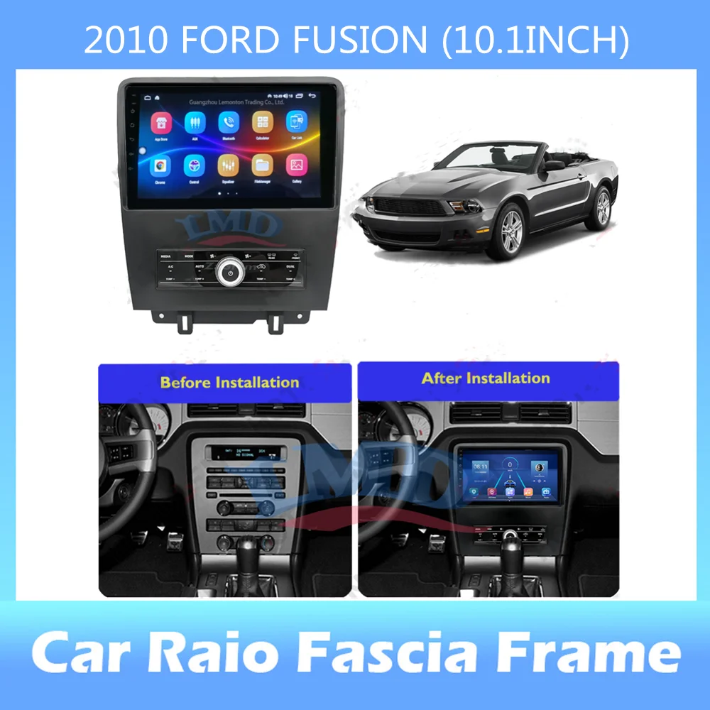 

10.1Inch Car Video Fascia Cable Canbus for Ford mustang 2010+ Panel Player Audio 2 Din Dashboard Interior Frame