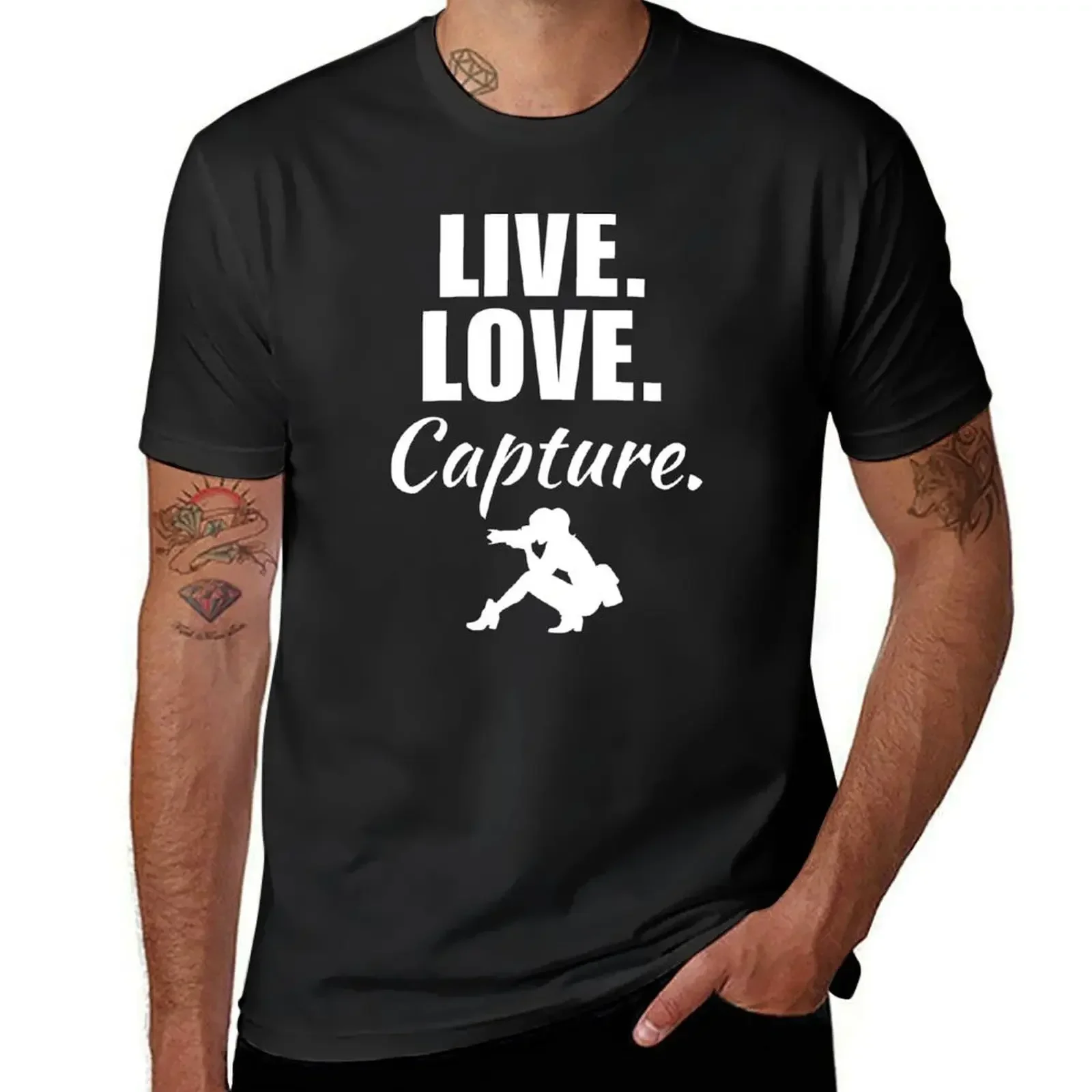 Live, love, capture. Funny photographer job quote or saying for photographer girlfriend of wife T-Shirt