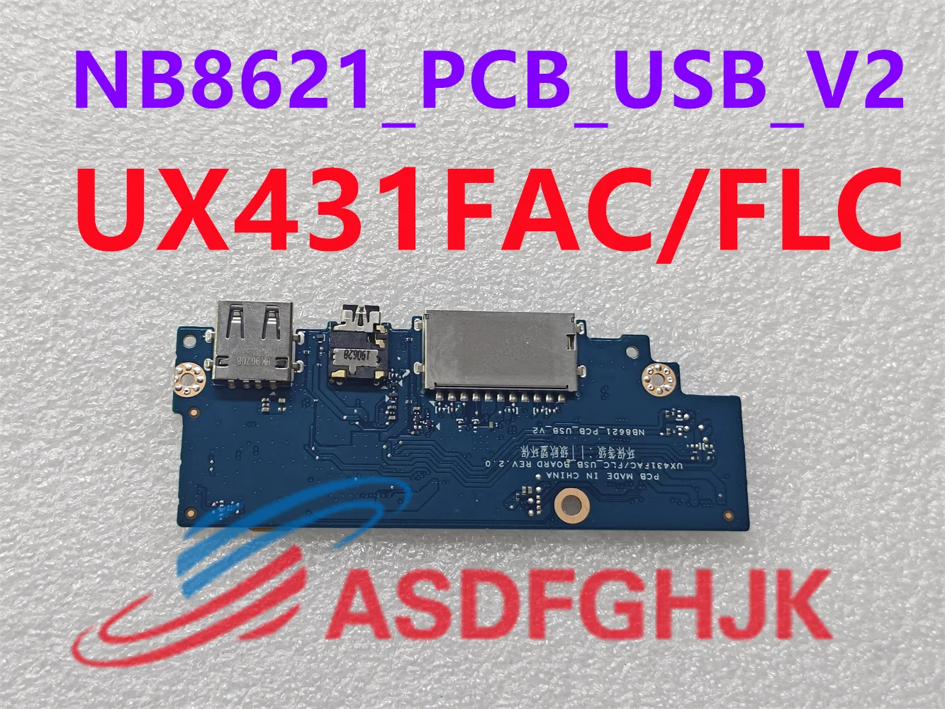 The original NB8621_PCB_USB_V2 tablet is suitable for ASUS ZenBook 14 UX431FAC/UX431FLC USB BOARD REV:2.0 USB tablet test Ok