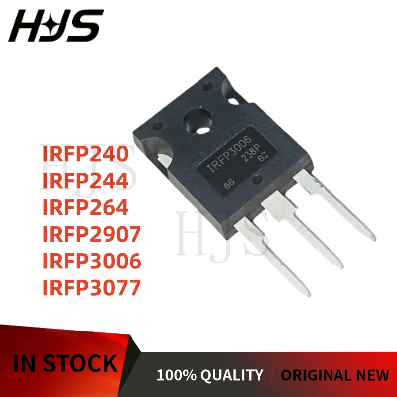 5PCs/lot brand new IRFP240 IRFP244 IRFP264 IRFP2907 IRFP3006 IRFP3077 TO-247 MOSFET tube In Stock