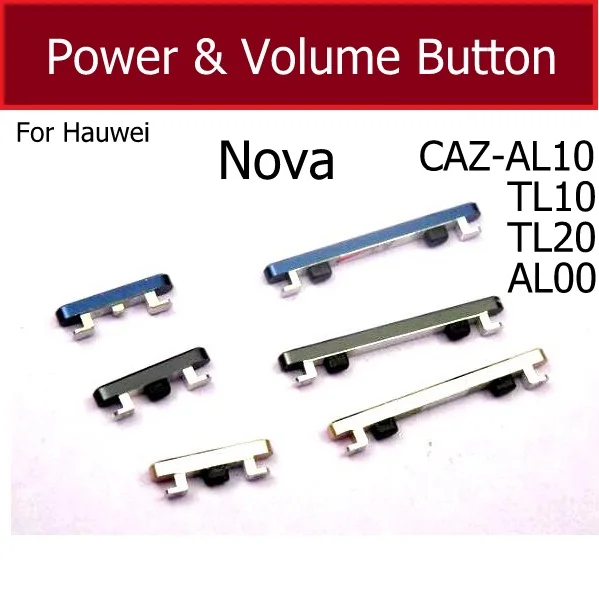 Power Volume Side Buttons For Huawei Nova CAZ-AL10 TL10 TL20 AL00 Volume Up Down Power Button ON OFF Switch Key Replacement Part