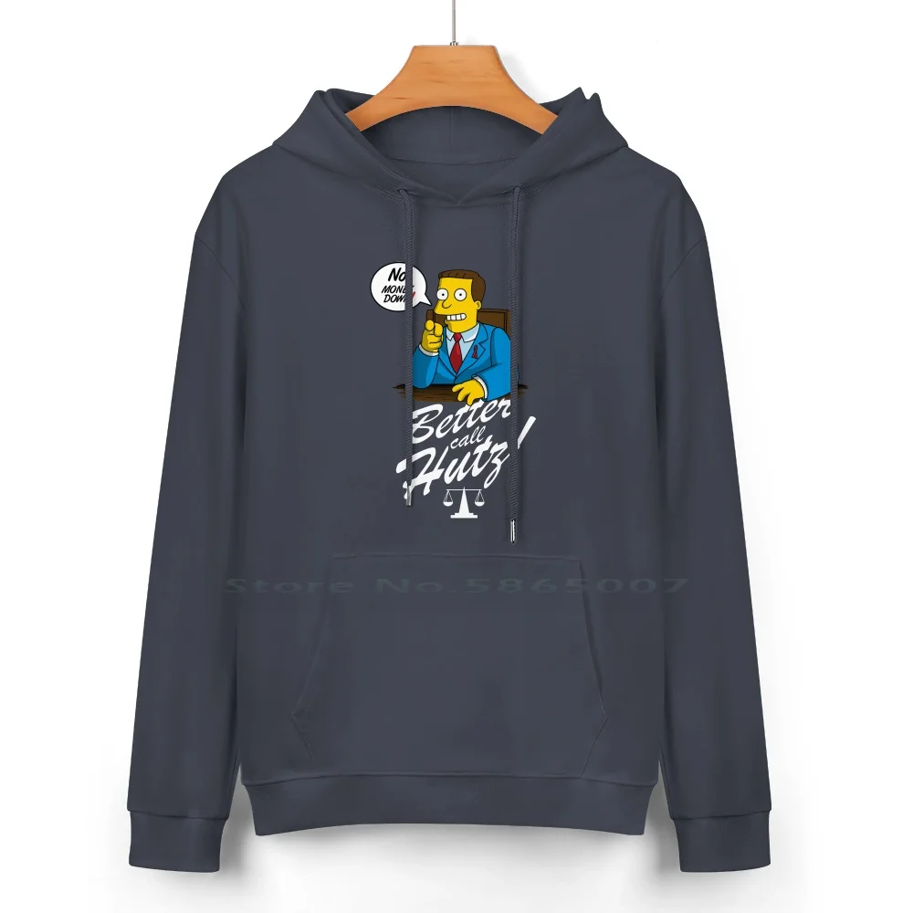 Better Call Hutz Pure Cotton Hoodie Sweater 24 Colors Teams Clubs Hobbies Entertainment Baseball Quote Typography Better Call