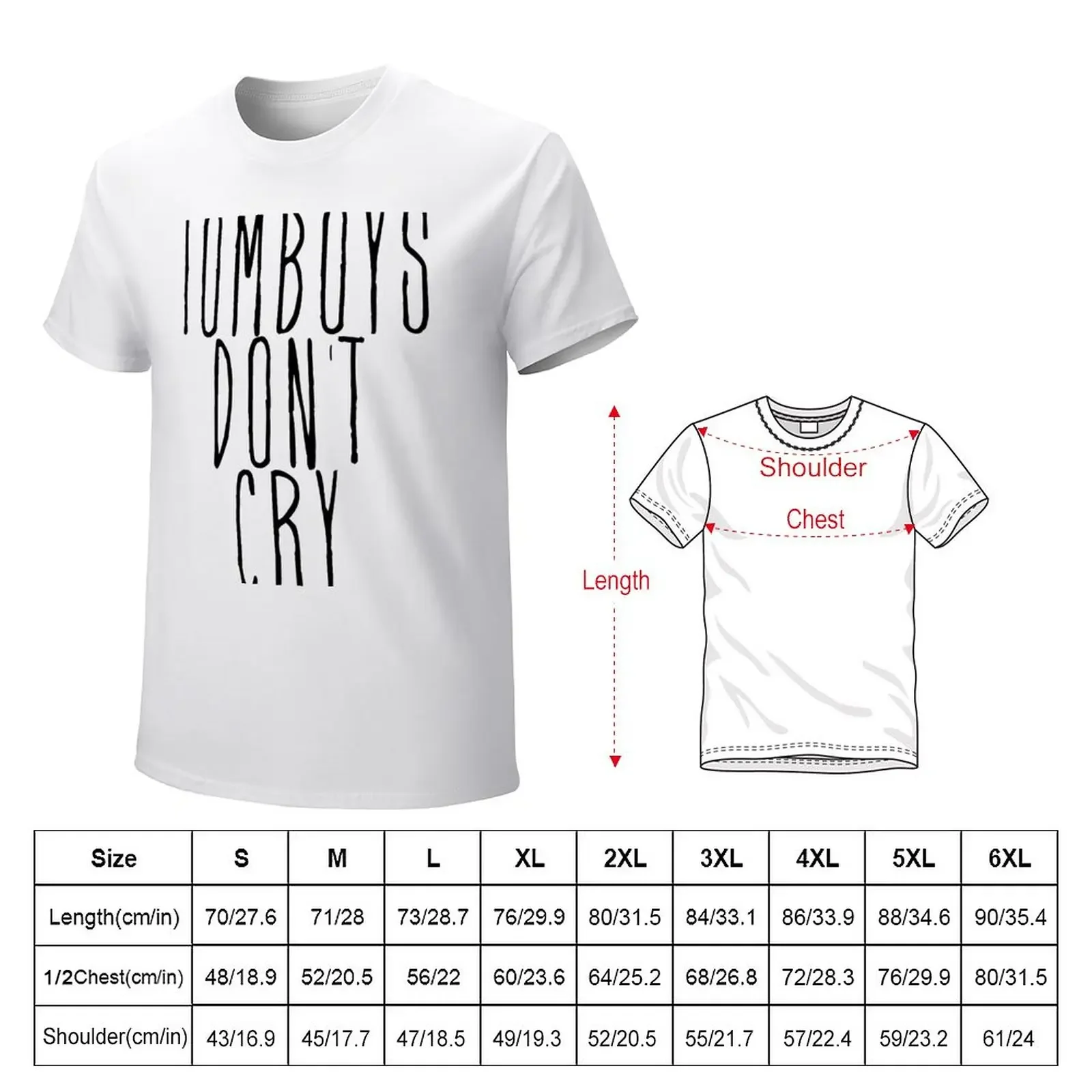 tomboys don't cry T-Shirt graphics boys whites black t shirts for men