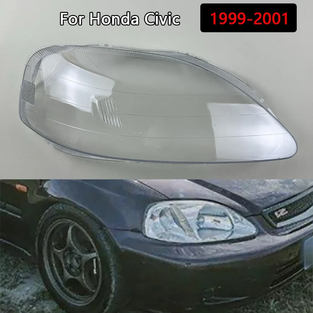 

For Honda Civic 1999-2001 Car Front Headlight Shell Transparent Lampshdade Plexiglass Headlamp Cover Replace Original Shade Lens
