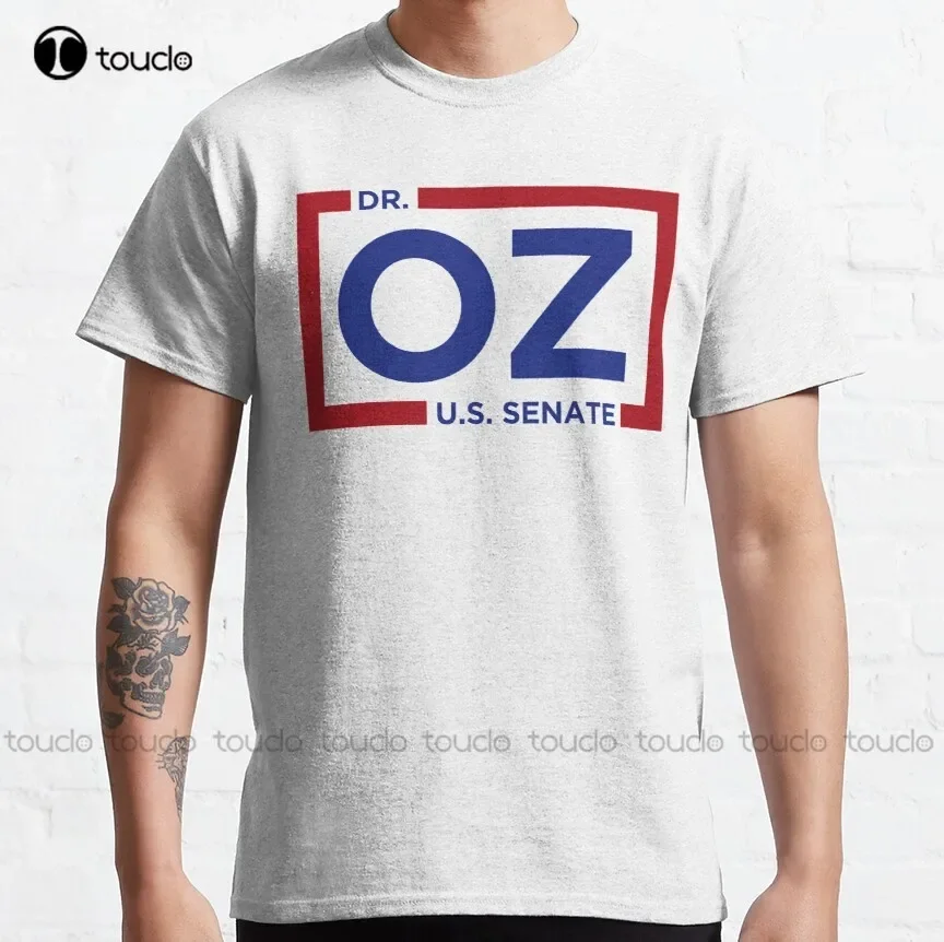 Dr. Oz For U.S. Senate Classic T-Shirt T-Shirts For Men Graphic Custom Aldult Teen Unisex Digital Printing Tee Shirt Xs-5Xl New