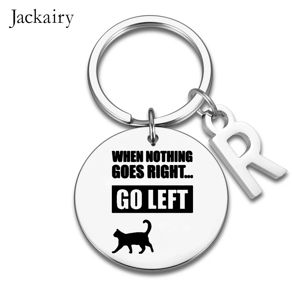 When Nothing Goes Right Go Left Inspirational Keychain Gift for Son Daughter BBF Charm Jewelry Keyring Graduation Christmas Gift