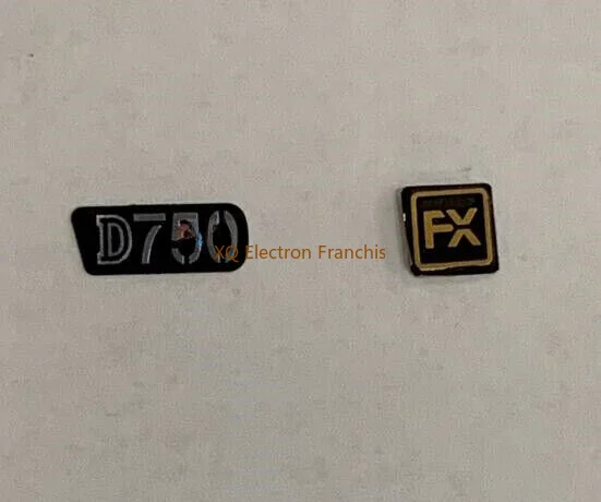 

NEW For Nikon D750 SLR FX + Logo Mark Metal Nameplate Camera Repair Parts