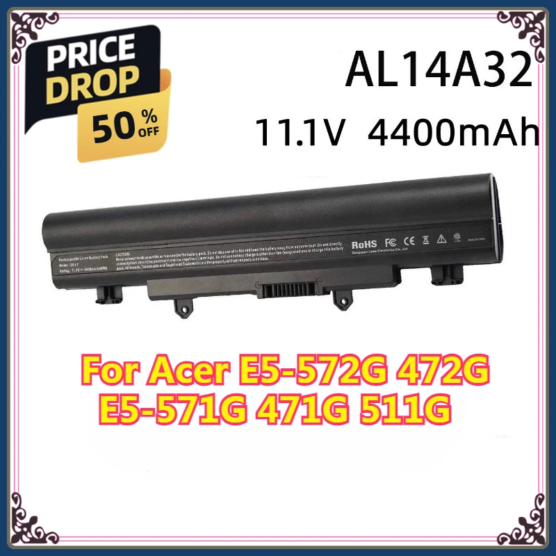 

11.1V 4400mAh AL14A32 for Acer E5-572G 472G E5-571G 471G 511G Notebook Battery