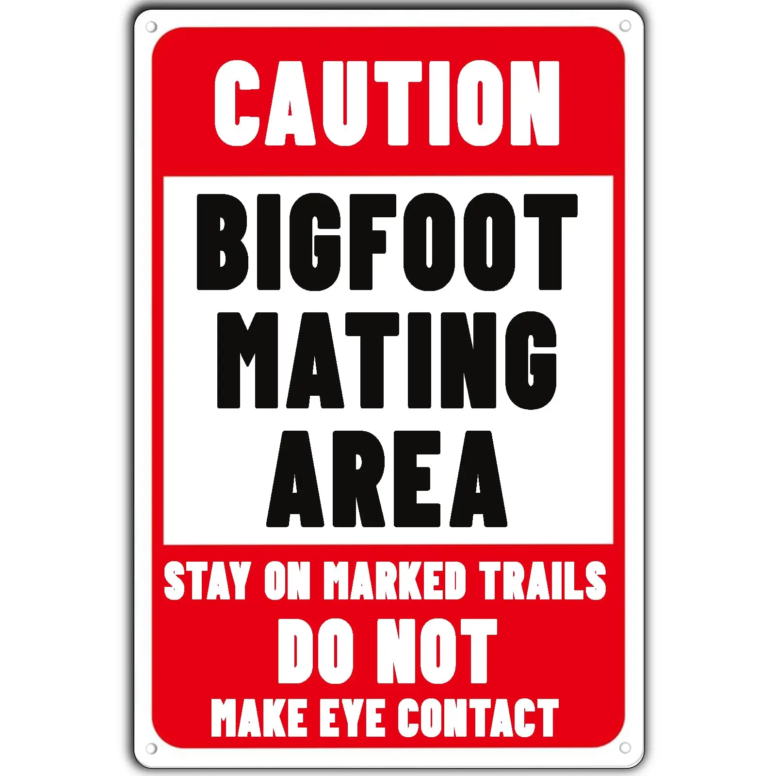 Bigfoot Mating Area Metal Tin Sign Funny Vintage Stay On Marked Trails Do Not Make Eye Contact - Funny Warning Signs for Home Ba