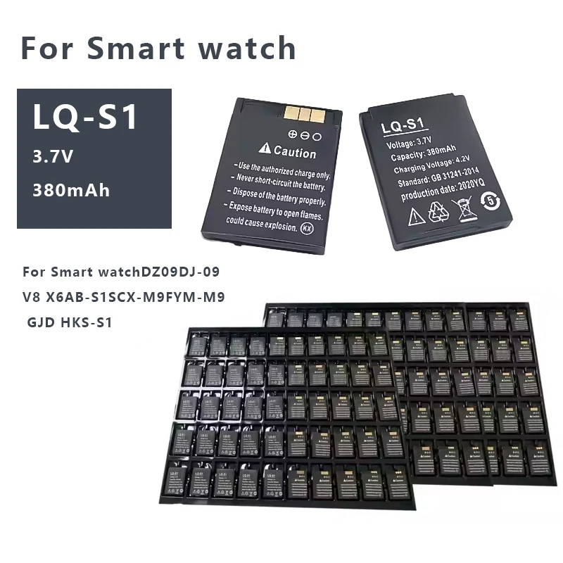 1-10 Uds LQ-S1 3,7 V 380mAh batería para reloj inteligente DZ09 baterías para DJ-09 V8 X6 AB-S1 SCX-M9 FYM-M9 GJD HKS-S1 LQ-S1 batería