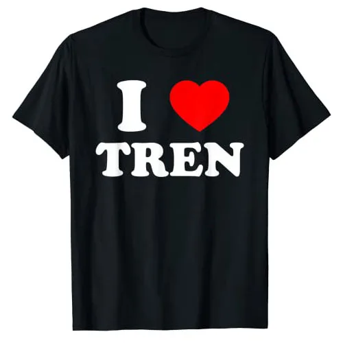 

Funny Workout Quote I Love Tren I Heart Tren Bodybuilder T-Shirt Graphic Tee Tops Short Sleeve Blouses Best Friends Gifts