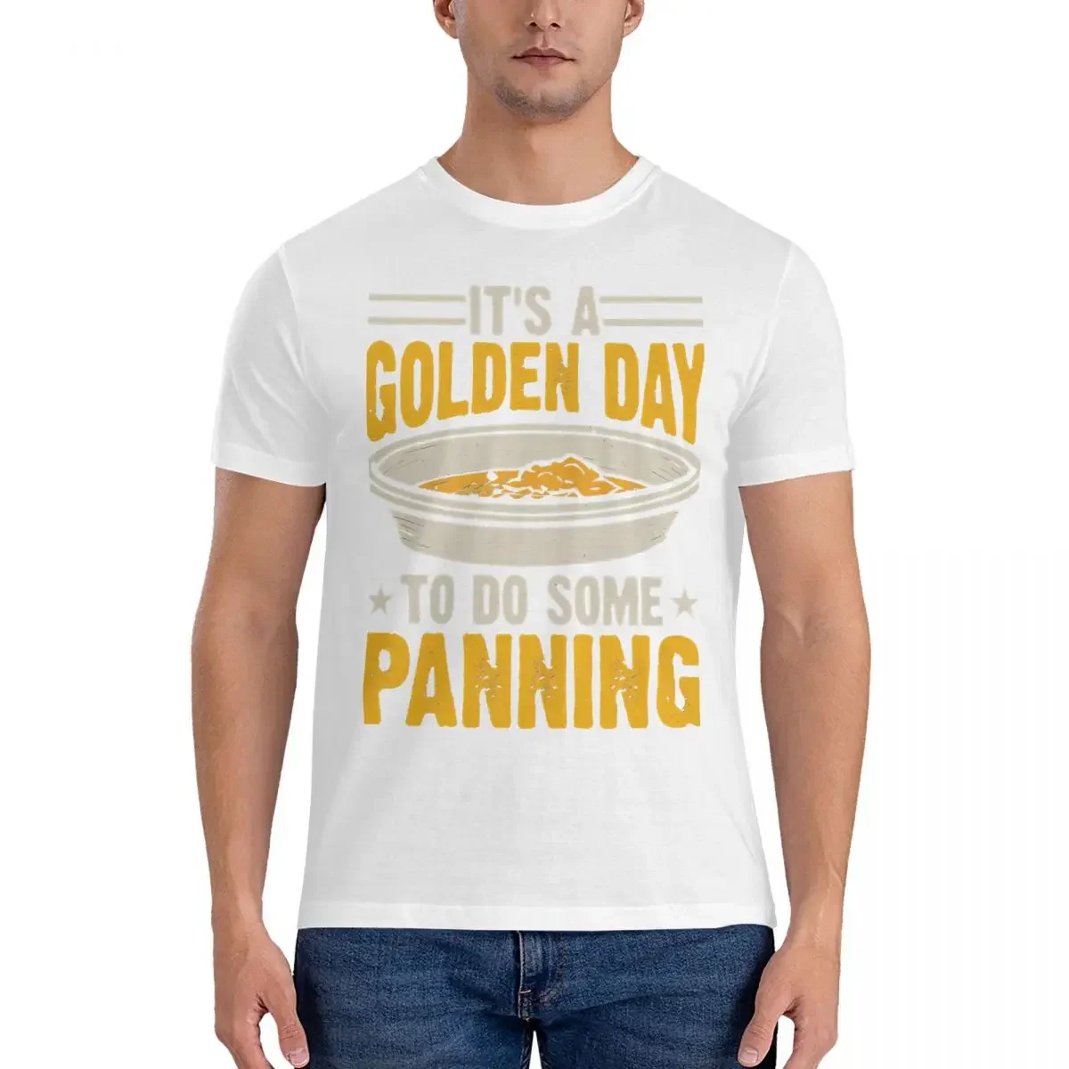 It's A Golden Day Men T Shirt Gold Prospecting Cool Tees Short Sleeve Crewneck T-Shirts Pure Cotton Gift Idea Tops style 2024man