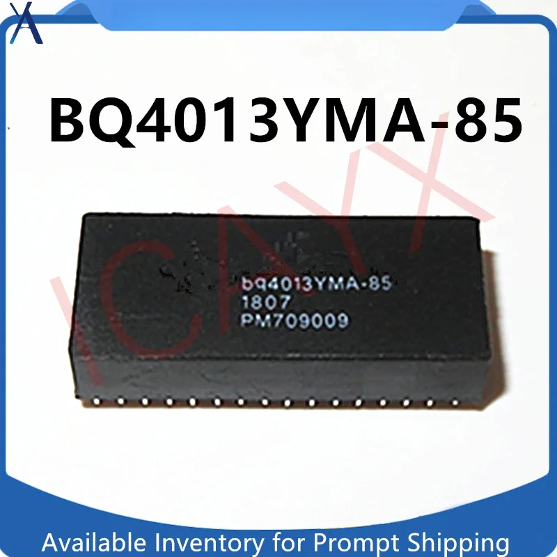 

1PCS New BQ4013YMA-85 Bq4013YMA DIP32 Memory IC Original Spot