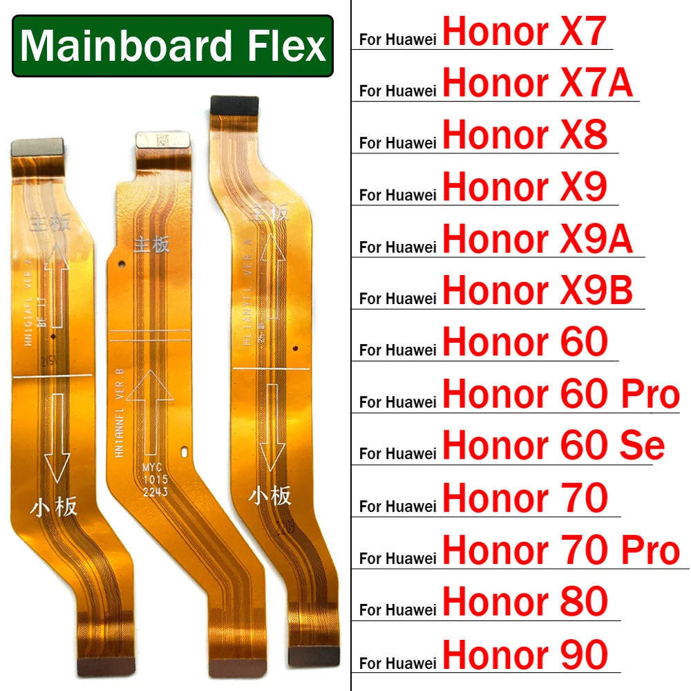 

Main Board Motherboard Connector Board Flex Cable For Huawei Honor X7 X7A X8 X9 X9A X9B 60 70 80 90 Pro Se