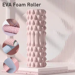 Foam Roller Yoga Massage Fitness Exercise Massage Roller for Deep Tissue Muscle Whole Body Back Pain Relief Muscle Recovery Legs