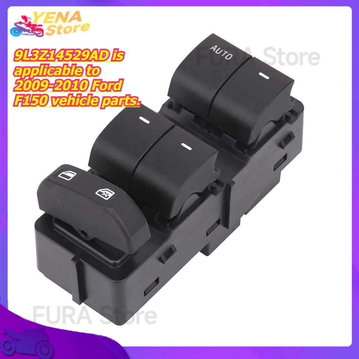 

The window switch and lift control button 9L3Z14529AD is applicable to 2009-2010 Ford F150 vehicle parts.