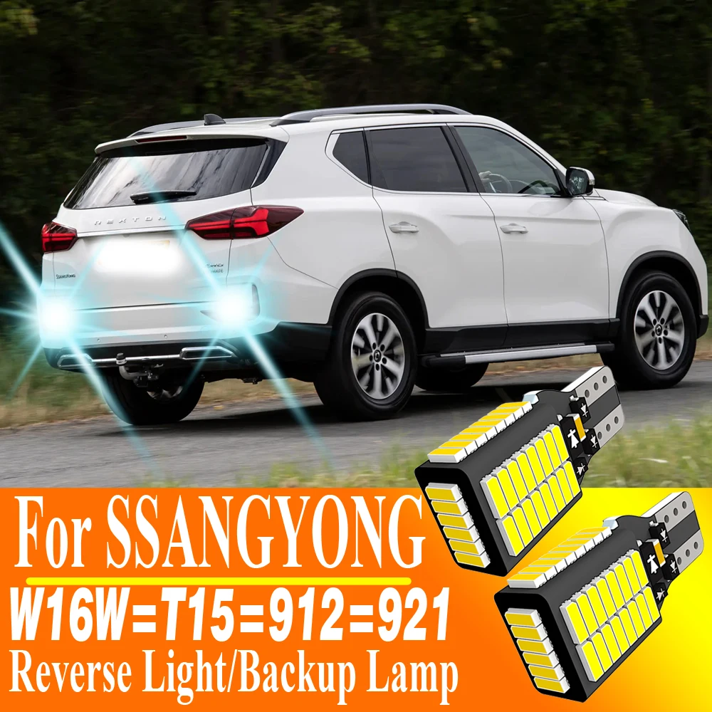 2pcs W16W T15 921 LED Canbus Reverse Light Bulbs 912 Backup Lamps for SSANGYONG Rexton Kyron Actyon Turismo Tivoli Korando Musso