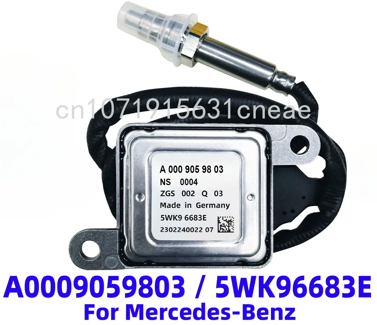 

5WK96683E A0009059803 Original Nox Sensor Fit For Mercedes Benz W156 W164 W166 W176 W205 W212 W213 W218 W238 W246 W253 C117 X253