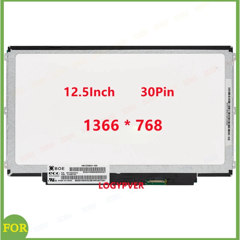 

BDBH Новый 12,5-дюймовый экран HB125WX1-100 HB125WX1-201 LP125WH2-TPB1 B125XTN03 для HP 820 G2 для Dell E7240, ЖК-дисплей EDP 30 PIN