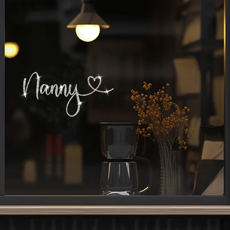 Sparkling Nanny With Heart Decals, Suitable for Decorating Glass Doors and Windows, BedroomDoors, Wall Sticker, Car Sticker