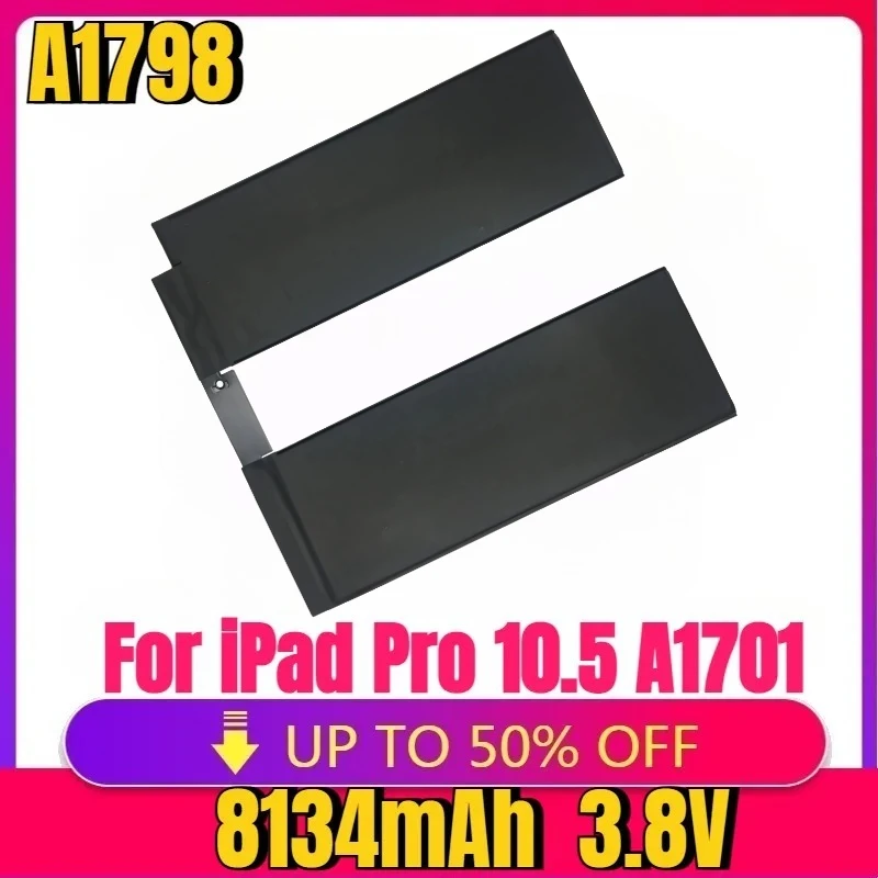 

New High quality replaceable Battery 8134mAh A1798 Tablet Battery For iPad Pro 10.5 A1701 A1709 Bateria Replacement Batteries