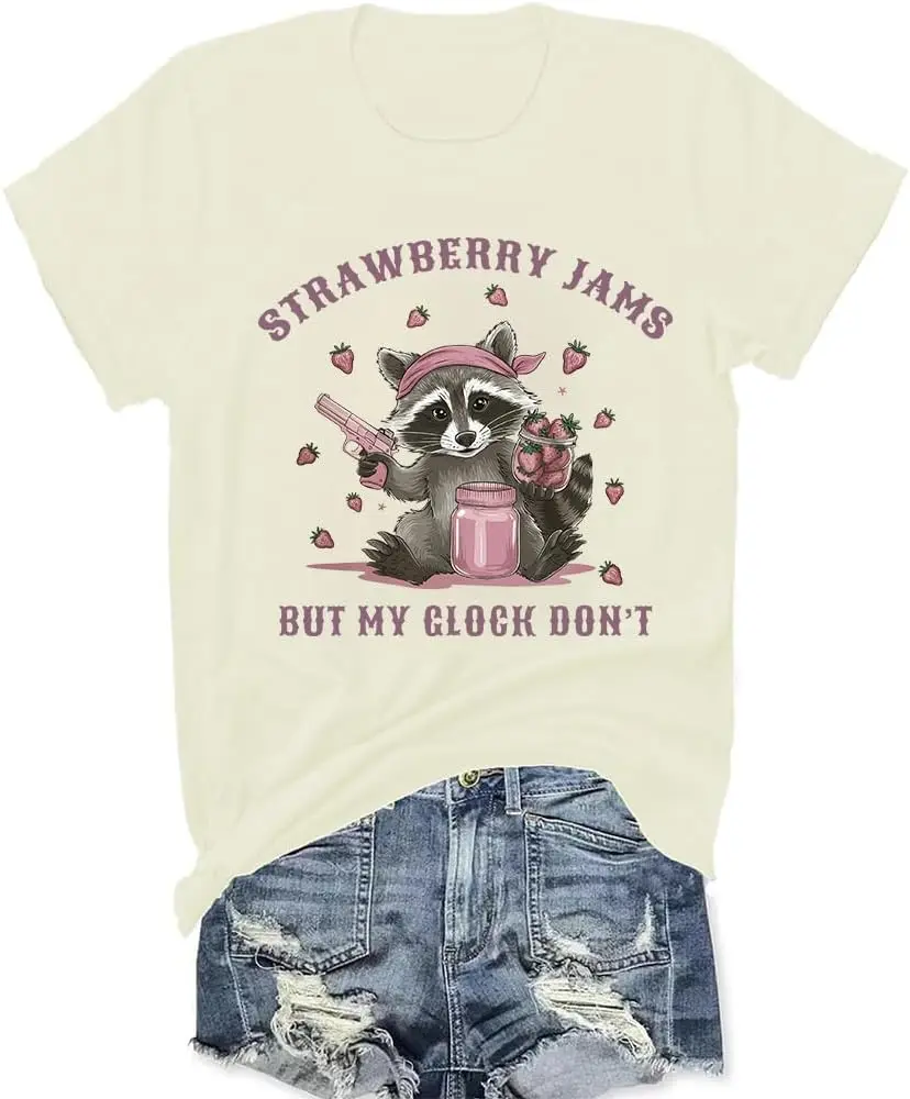 

Strawberry jams but My Don't Shirt Funny Raccoon Shirt