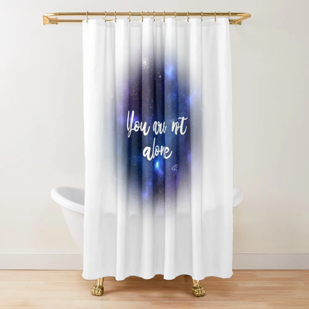 

You are not alone Shower Curtain Luxury Bathroom Bathroom Decor For Bathrooms Curtain