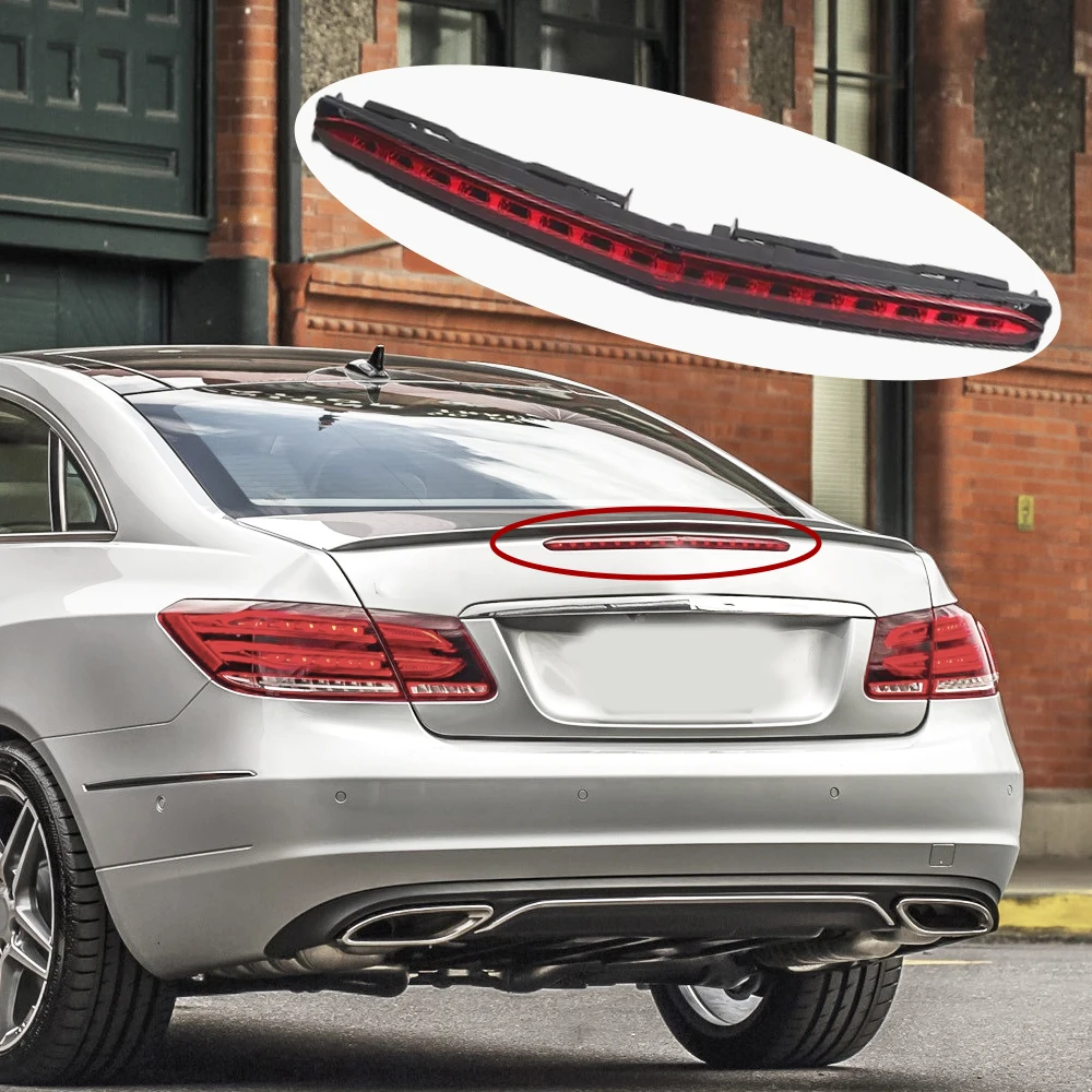 

2078200156 2078200066 Автомобильный высокий задний стоп-сигнал Третий стоп-сигнал Задний фонарь Предупреждающая лампа для Mercedes-Benz C207 A207 E-Class