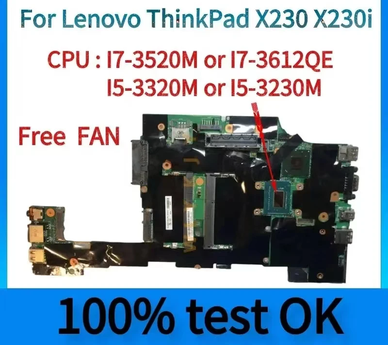 

Для Lenovo ThinkPad X230 X230i материнская плата для ноутбука. Withi7-3520M I5 I3 3-го поколения ЦП. Свободный fan.100% тестирование работы