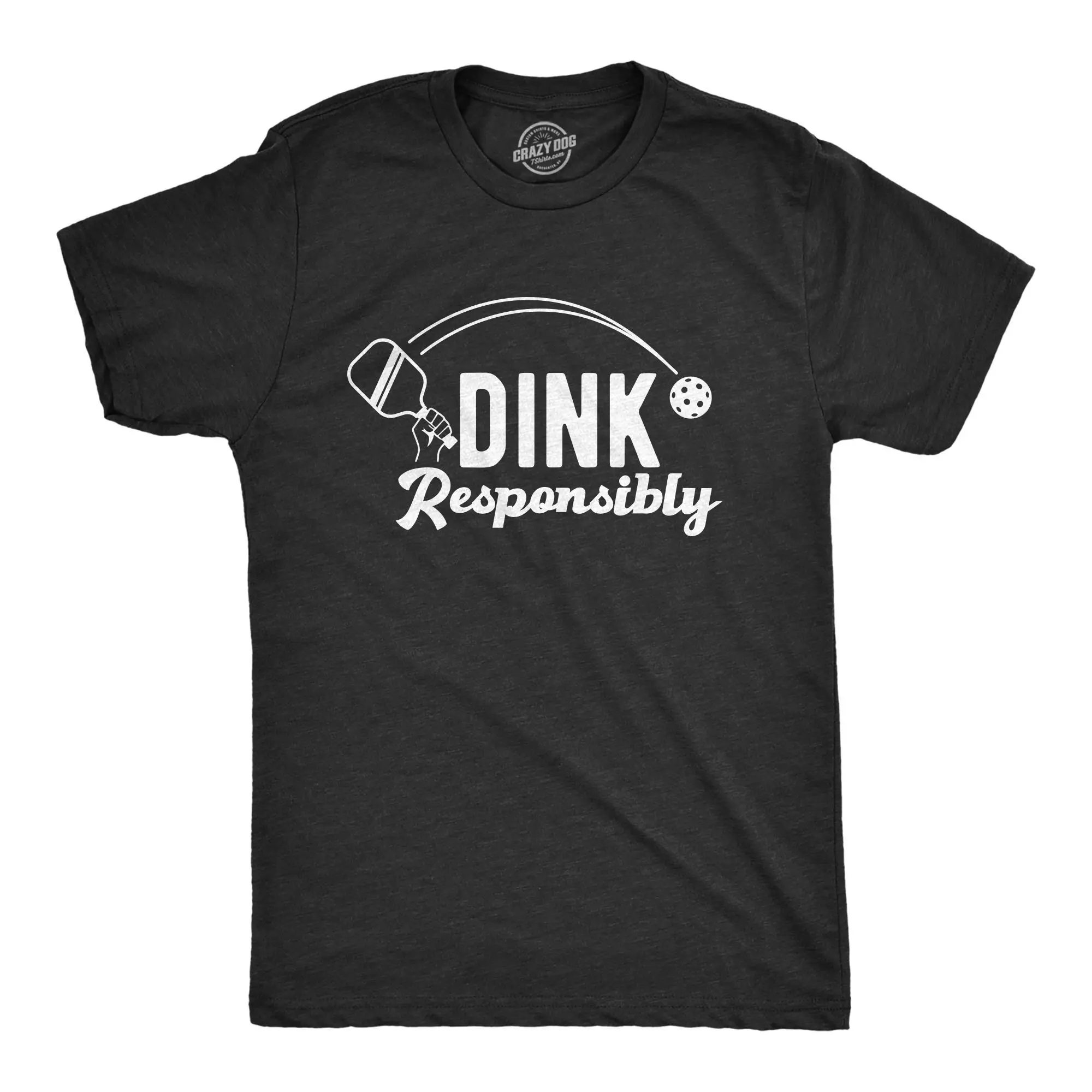 Dink Responsibly Pickleball T Shirt Sports Men Funny Mens Lover S For Dad Retirement