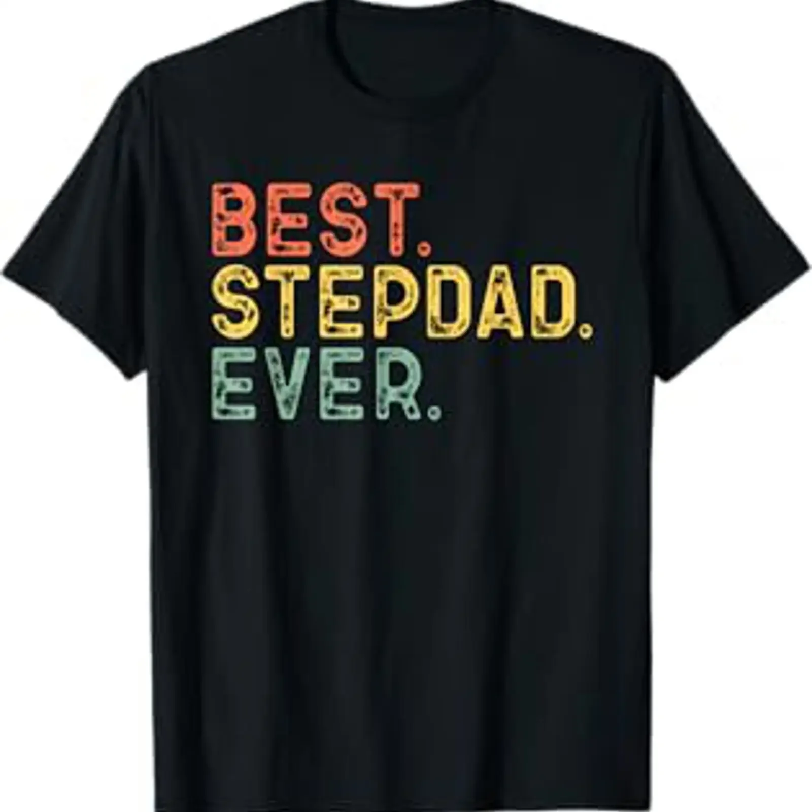 Best Step Dad Ever Funny Vintage Retro StepDad T Shirt vintage Washed Top For Everyday Wear Versatile Stretched fashion Soft
