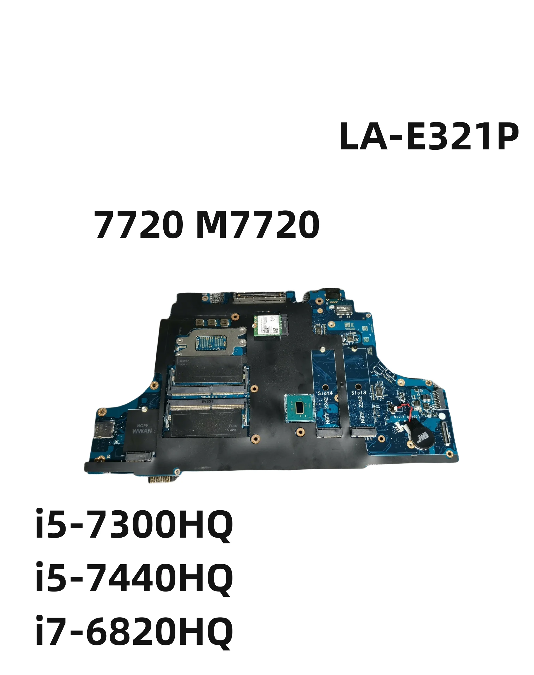 

LA-E321P с процессором i5-7300HQ i5-7440HQ i7-6820HQ, материнская плата для ноутбука DELL Precision 7720, материнская плата для ноутбука, 100% тест в порядке