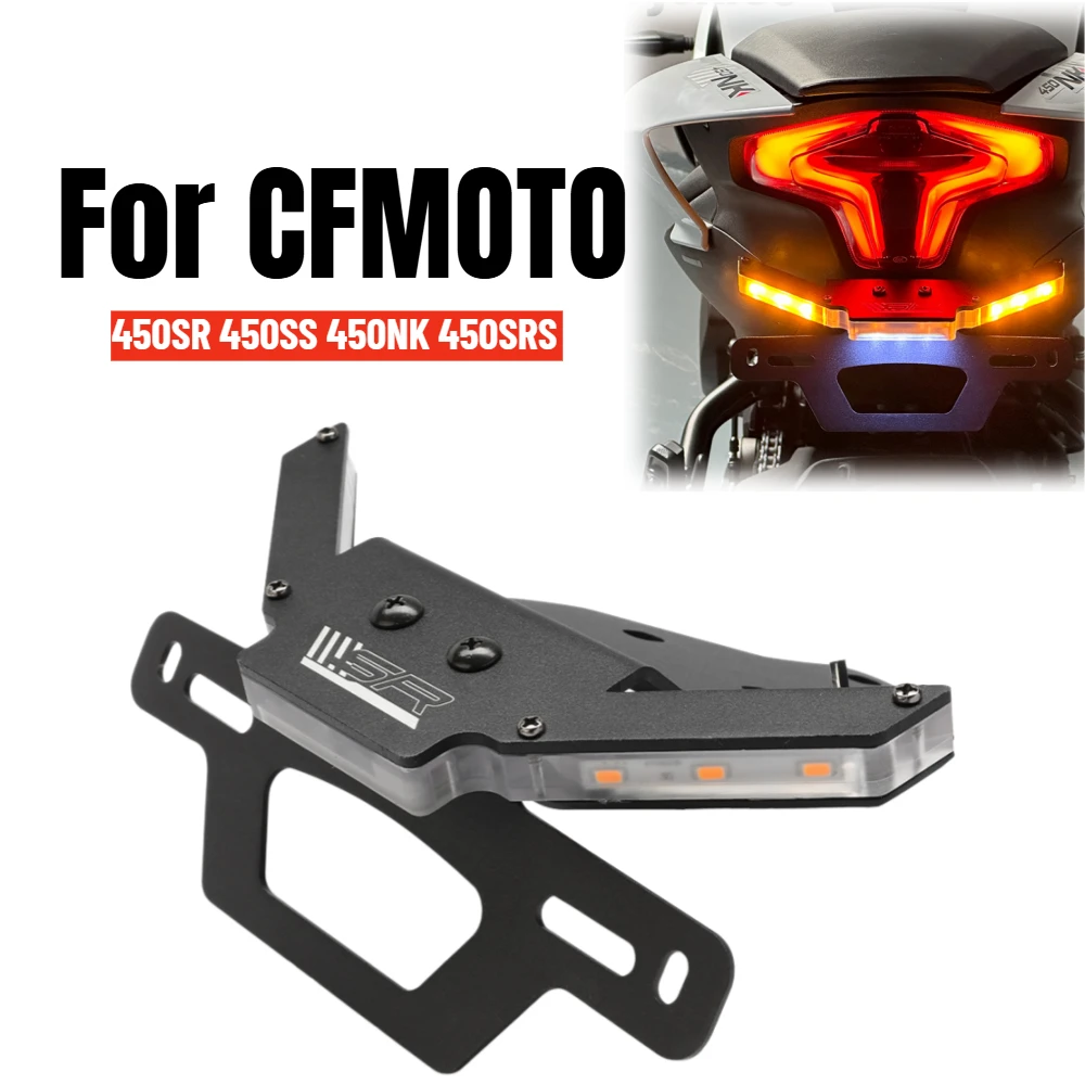 For CFMOTO 450SR 450SS 450NK 450SRS SR NK Motorcycle Tail Tidy Fender Eliminators Bracket Kit License Plate Holder LED Light