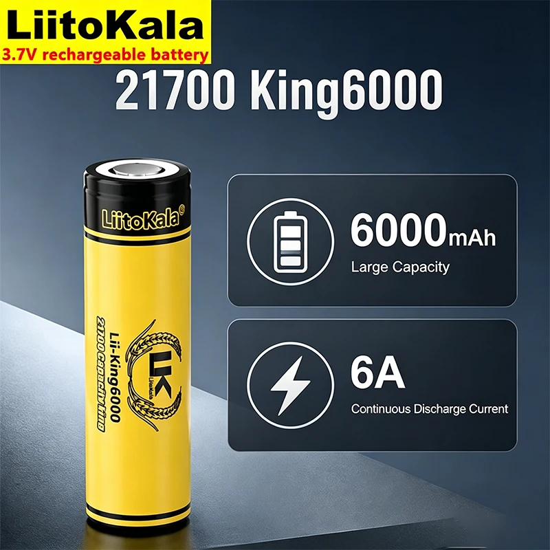 LiitoKala 21700 King6000 3.7V 6000mAh Rechargeable Lithium Battery 6A Continuous Discharge High Capacity Li-ion Cell for Flashli