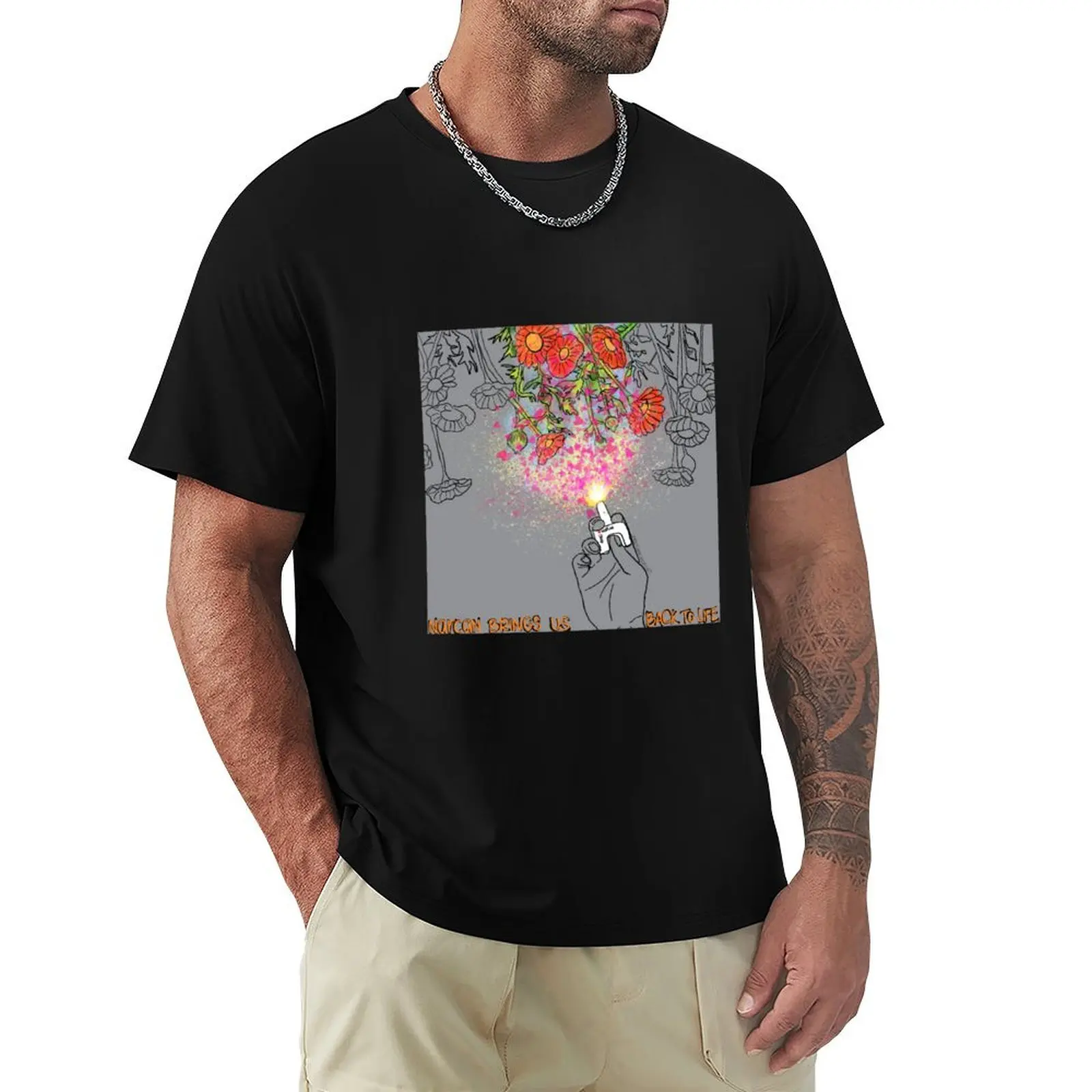 

back to life T-Shirt valentines boutique clothes customs man t shirt clothes men tshirt