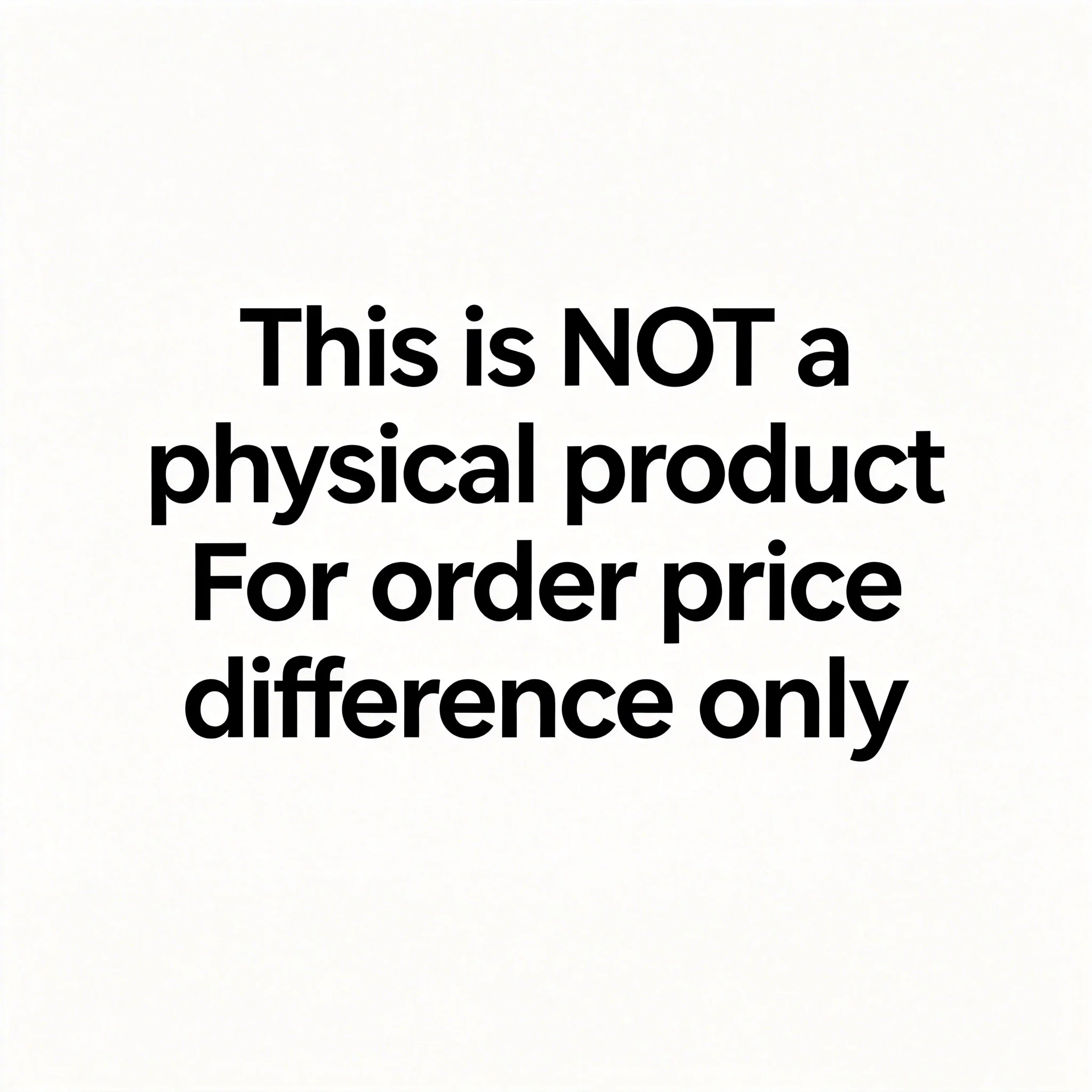 Price Difference Payment Link - Contact Seller Before Order - Detail 1