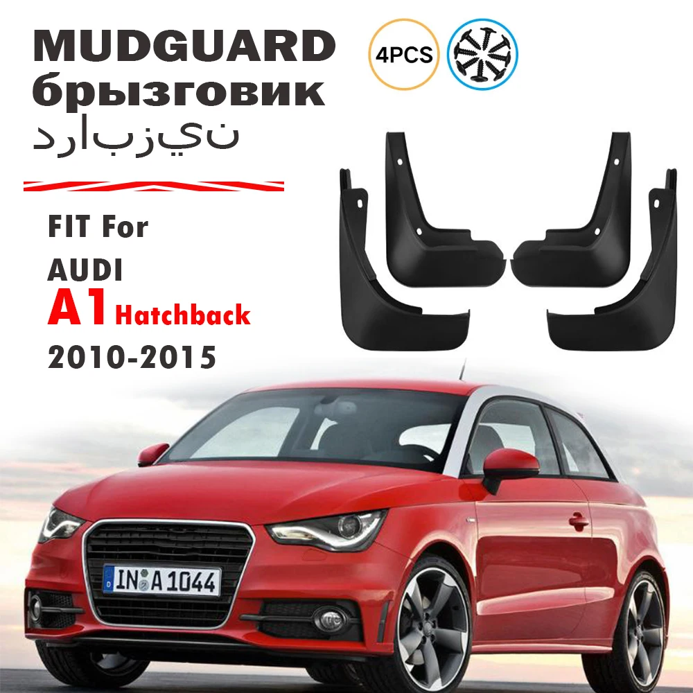 

4x For Audi A1 Mudguard Fender Mud Flaps Guards Splash Mudflaps Car Accessories Front Rear 4pcs 2010 2011 2012 2013 2014 2015