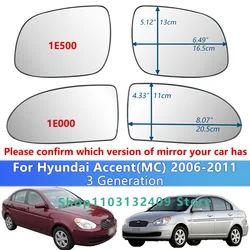 For HYUNDAI Accent(MC) III 2006 2007 2008 2009 2010 2011 Left/Right Side Heated Rearview Mirror Glass/87611/21-1E000/1E500