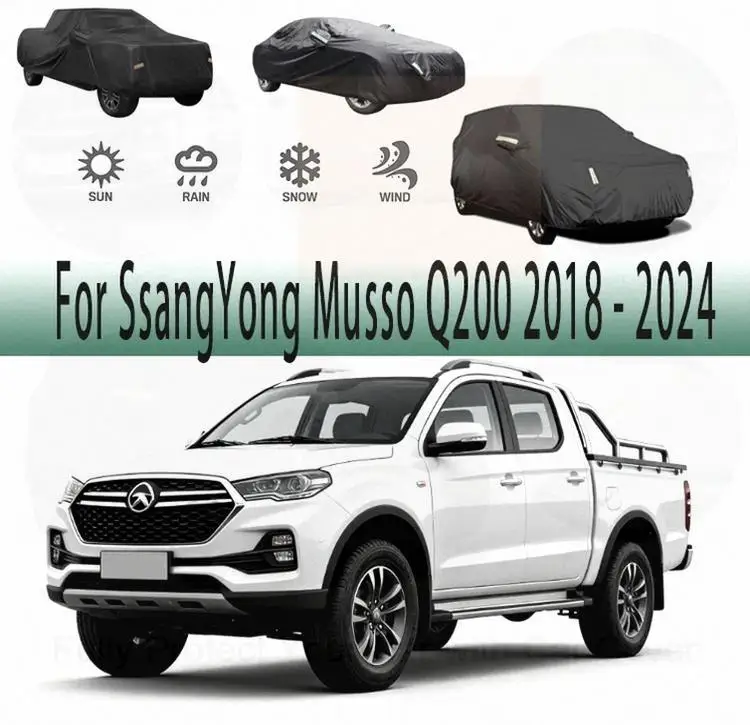 

Для наружной защиты, водонепроницаемые, полные для SsangYong Musso Q200 2018-2024, автомобильные чехлы