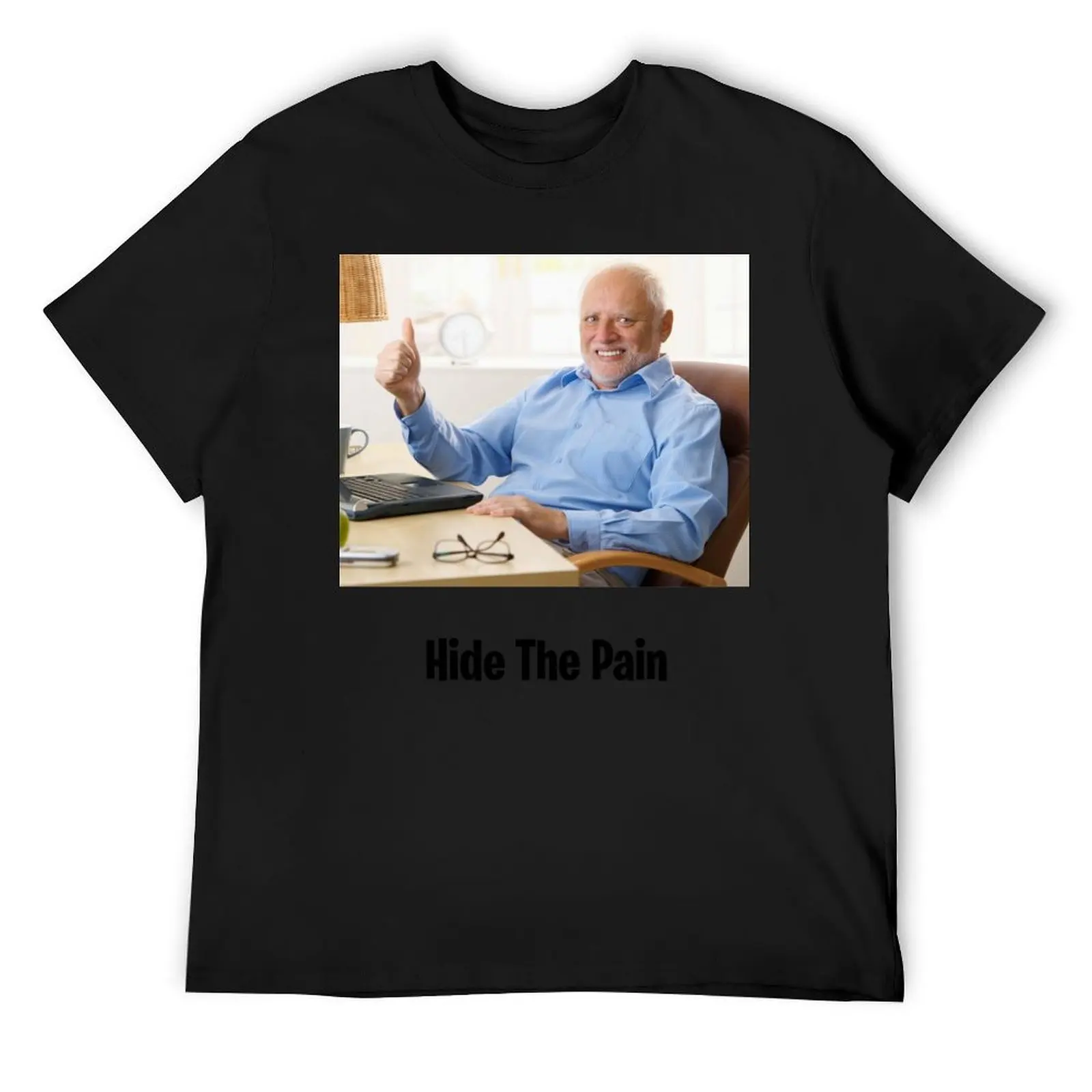 

hide the pain harold T-Shirt kawaii clothes blanks cotton t shirt men