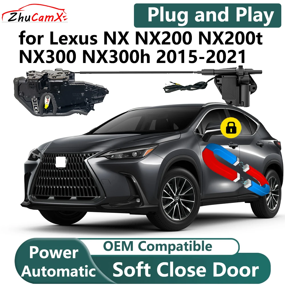 ZhuCamX for Lexus NX NX200 NX200t NX300 NX300h 2015-2021 Car Electric Soft Close Door System Power Closing Door Latch Lock