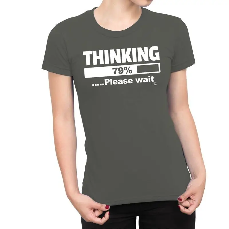 

Женская футболка 1T Thinking Please Wait Loading