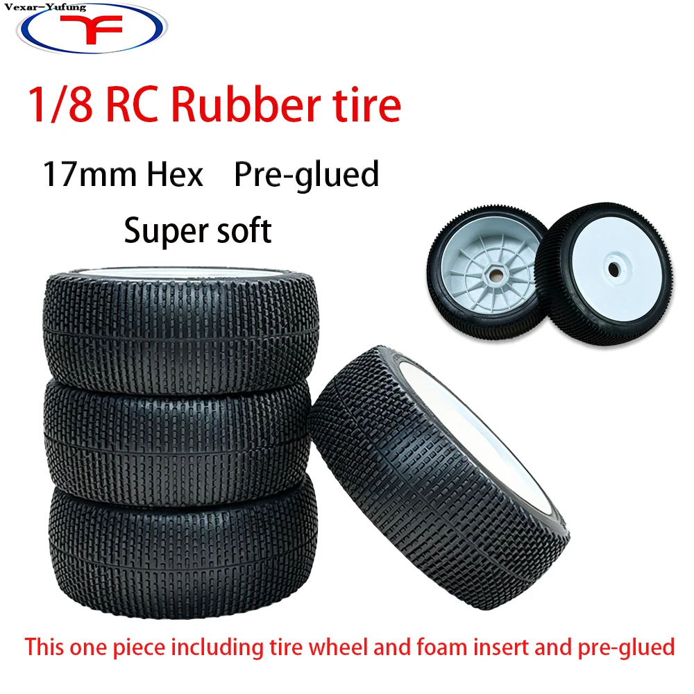 

Yufung 4pcs 1/8 RC Buggy Tires Super soft 17mm Hex Pre-glued Replacement Tire Wear-resistant Shock-absorbing Off-road racing