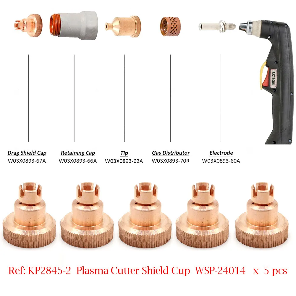 

5 шт. LC105 защитная чашка для плазменной резки KP2845-2 WSP-24014 для Tomahawk 1538 плазменная резка расходные материалы для плазменной сварки