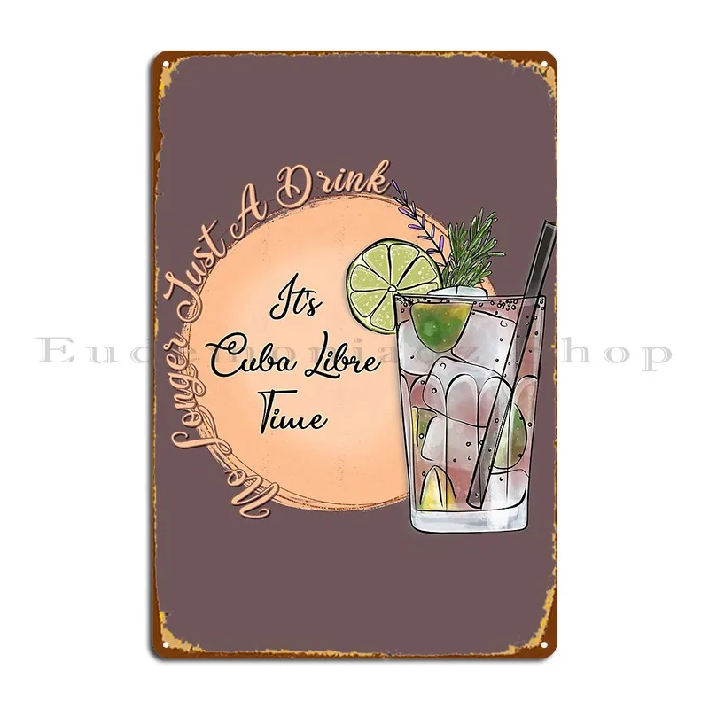 Cuba Libre No Longer Just A Drink Metal Sign Funny Wall Cave Living Room Garage Character Tin Sign Poster