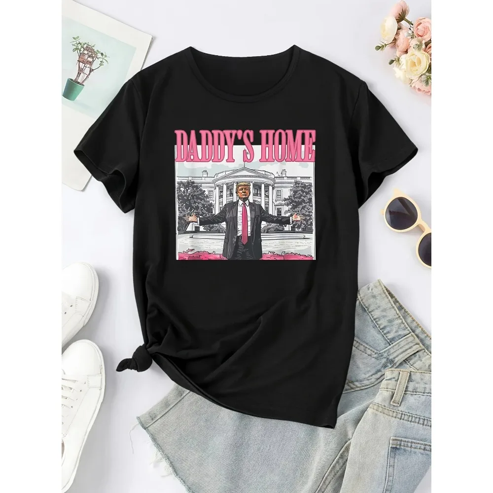 Humorous Trump Fans Support Tee Tops Fashion Noevlty Gifts Funny Trump Pink Daddys Home Trump 2024 Election Campaign T-Shirt