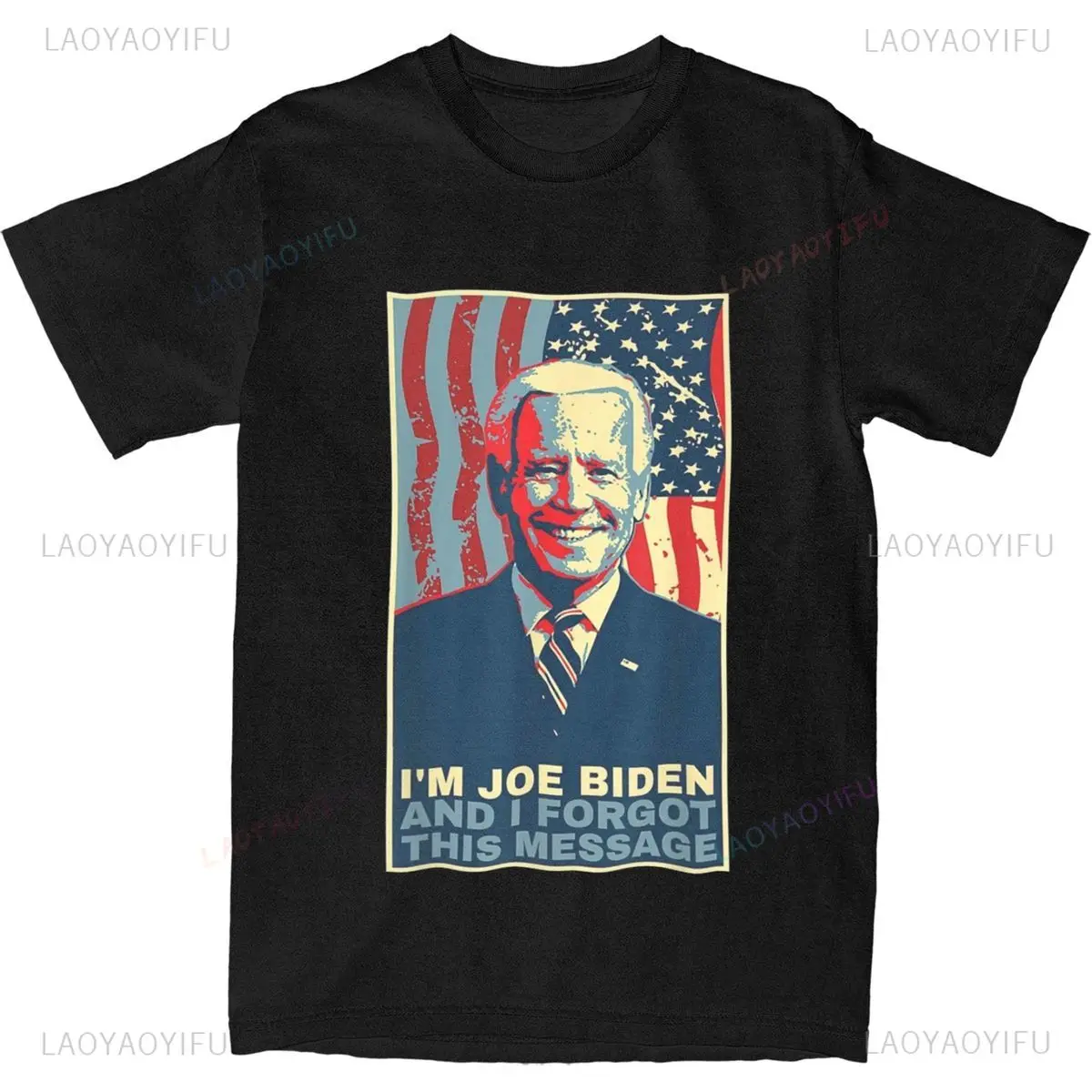 Joe Biden T-Shirts I'm Joe biden and  I Forgot This Message Funny Meme Summer Cotton Tops Birthday Present Tee