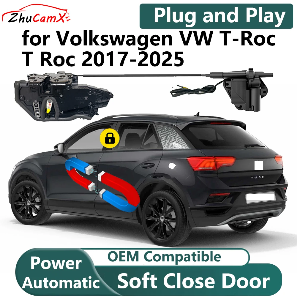 ZhuCamX for Volkswagen VW T-Roc T Roc 2017-2025 Car Electric Soft Close Door System Power Closing Door Latch Lock Plug and Play