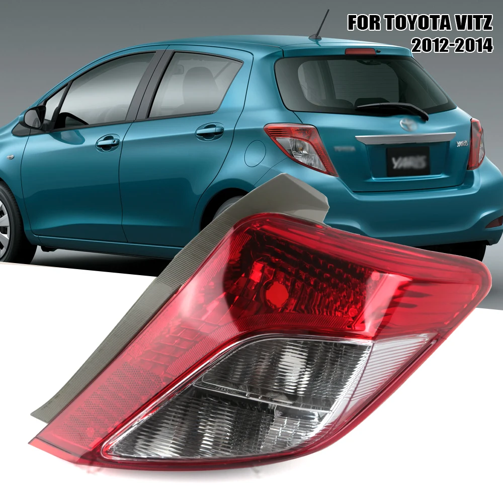 

For Toyota VITZ 2012-2014 Rear Tail Light Brake Lamp Left/Right Side Tail Lamp High Quality Replacement