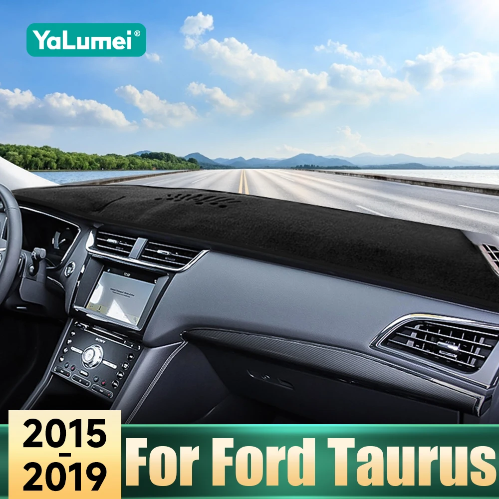 

Аксессуары для Ford Taurus 2015 2016 2017 2018 2019, крышка приборной панели автомобиля, избегайте световых накладок, солнцезащитный козырек, коврик для приборной панели, ковры